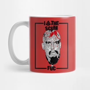 I Shxt The Scum-Fuc Mug